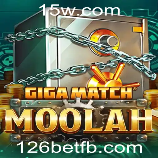 GigaMatchMoolah: Uma Nova Experiência de Jogo Intrigante com 126bet